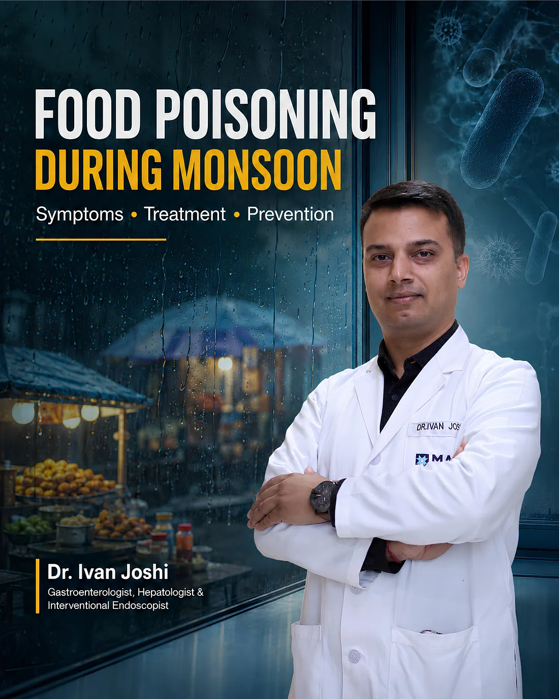 Food Poisoning During Monsoon: Symptoms, Treatment & Prevention